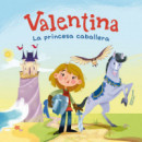 Valentina, la Princesa Caballera   2024