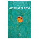 un Verano Adentro   2024