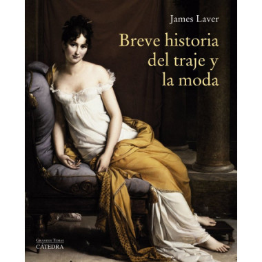 Breve Historia del Traje y la Moda