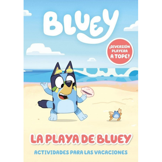 Bluey. Actividades - Vamos a la Playa. Actividades para las Vacaciones   2025
