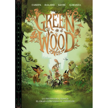 Green Wood. la Hechicera Urania ã‚â· el Gran Concurso de Pasteles   2025