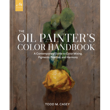 The Oil Painter's Color Handbook