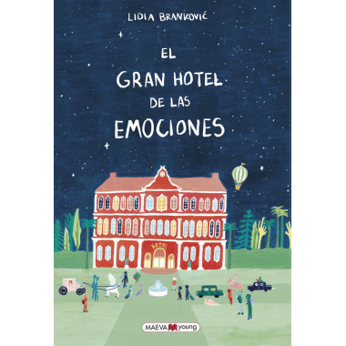 EL GRAN HOTEL DE LAS EMOCIONES