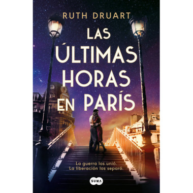 LAS ULTIMAS HORAS EN PARIS