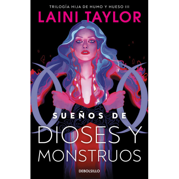 Sueãos de Dioses y Monstruos (hija de Humo y Hueso 3)   2024