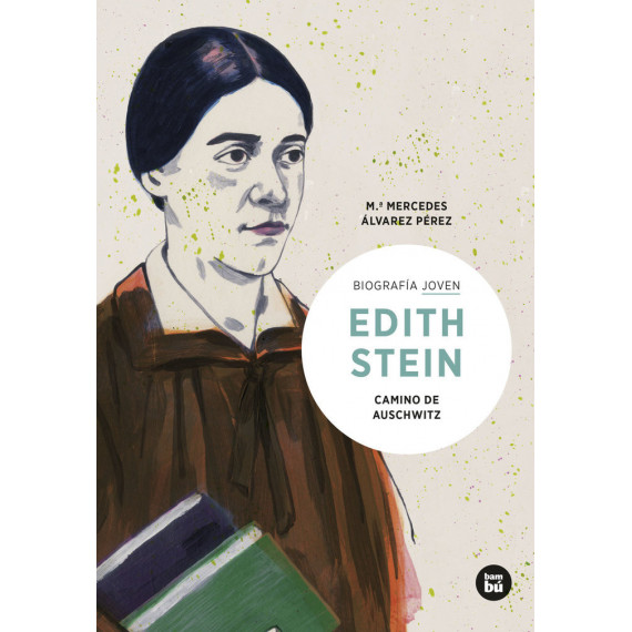 Edith Stein. Camino de Auschwitz - Guanxe Atlantic Marketplace