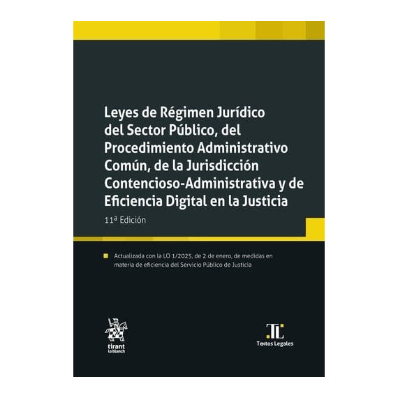 Leyes Regimen Juridico Sector Publico Pa de la Jca 11Âª Ed   2025