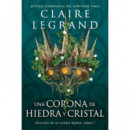 una Corona de Hiedra y Cristal   2025