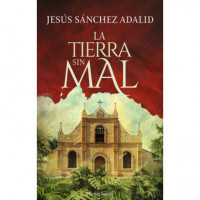 la Tierra sin Mal