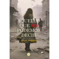 Aquello que No Podemos Decir   2025