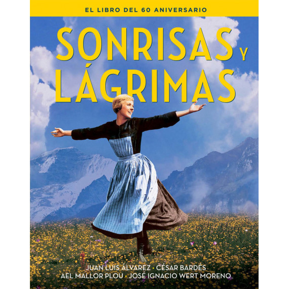 Sonrisas y Lagrimas. el Libro del 60 Aniversario   2025