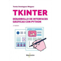 Tkinter. Desarrollo de Interfaces Graficas con Python - 2.ÃÂª Edicion   2025