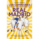 los Campeones que Han Hecho Grande Al Real Madrid   2024