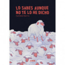 lo Sabes Aunque No te lo He Dicho   2024