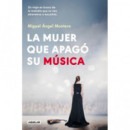 la Mujer que Apago su Musica   2025