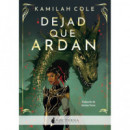 Dejad que Ardan   2024