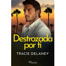 Destrozada por Ti   2025