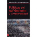 Polã­ticas del Sufrimiento y la Vulnerabilidad