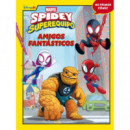 Spidey y su Superequipo Amigos Fantasticos   2025
