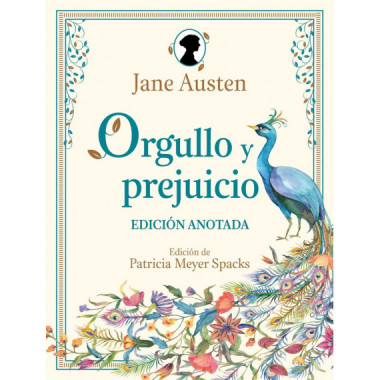 ORGULLO Y PREJUICIO. EDICION ANOTADA