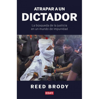 ATRAPAR A UN DICTADOR