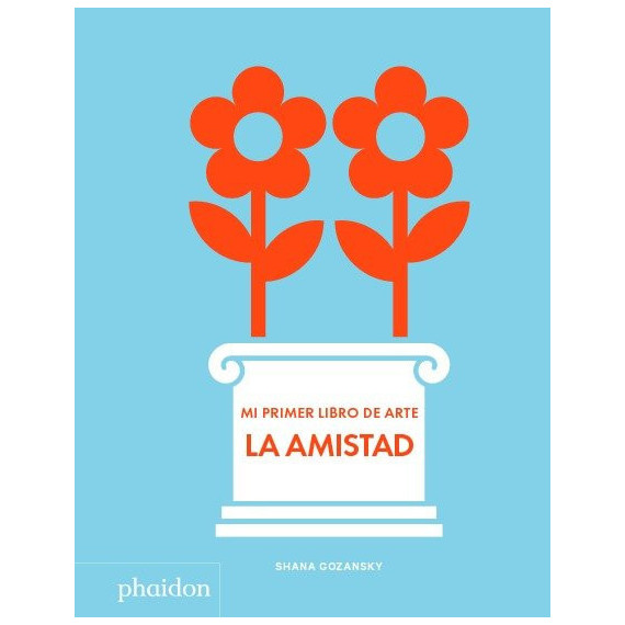 mi Primer Libro de Arte la Amista