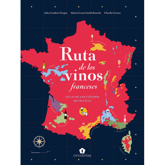 Ruta de los Vinos Franceses