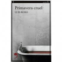 Primavera cruel