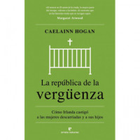 REPUBLICA DE LA VERGUENZA,LA