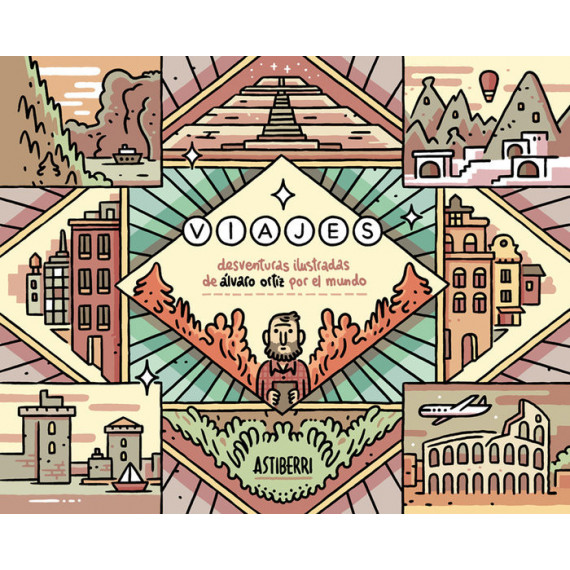 Viajes. Desventuras Ilustradas de ãlvaro Ortiz por el Mundo