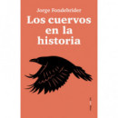 los Cuervos en la Historia   2025
