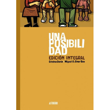 UNA POSIBILIDAD. EDICION INTEGRAL
