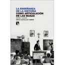 la Enseãanza de la Historia Como Articulacion de las Masas   2025