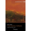 Cosas Muertas y Brillantes   2024