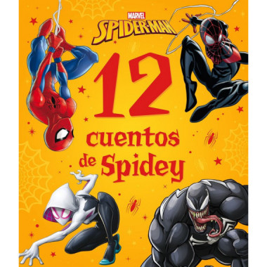 Spider-man. 12 Cuentos de Spidey