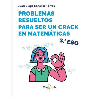 Problemas Resueltos para Ser un Crack en Matematicas 3Âº Eso   2025