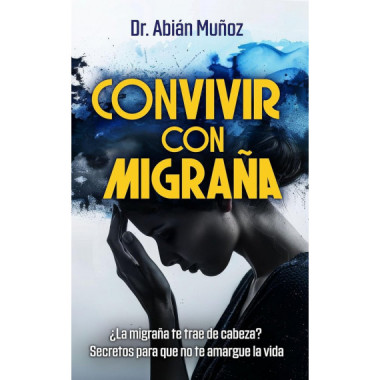 Convivir con Migraã‘a   2024
