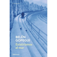 EXISTIRIAMOS EL MAR