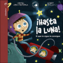 â¡hasta la Luna!