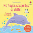 No Hagas Cosquillas Al Delfin   2025