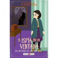 LOS MISTERIOS DE JUSTINA JONES 4 EL ESPIA EN LA VENTANA