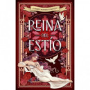 Reina del Estio   2025