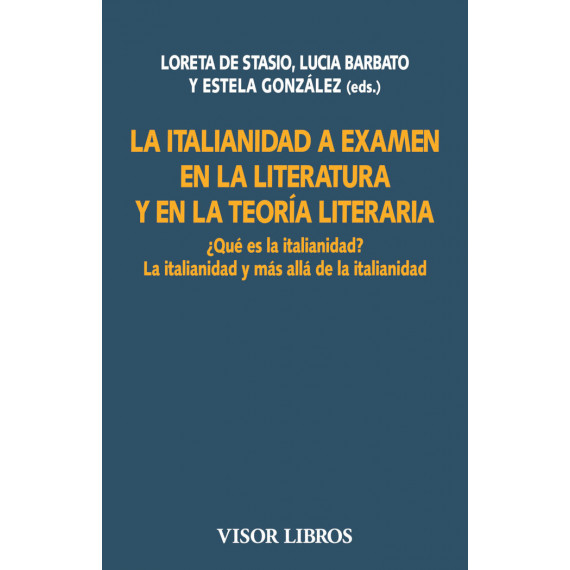 la Italianidad a Examen en la Literatura y en la Teoria   2024