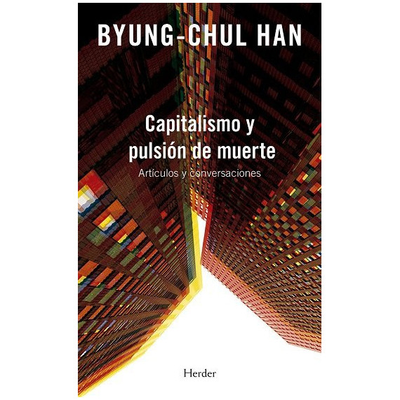 Capitalismo y Pulsion de Muerte Articulos