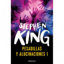 Pesadillas y Alucinaciones I