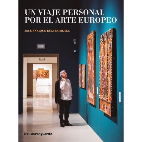un Viaje Personal por el Arte Europeo   2025