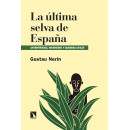 la Ultima Selva de Espaã±a   2025
