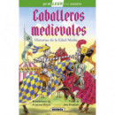 Caballeros Medievales