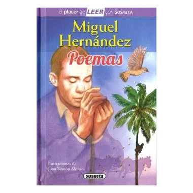 Miguel Hernã¡ndez. Poemas
