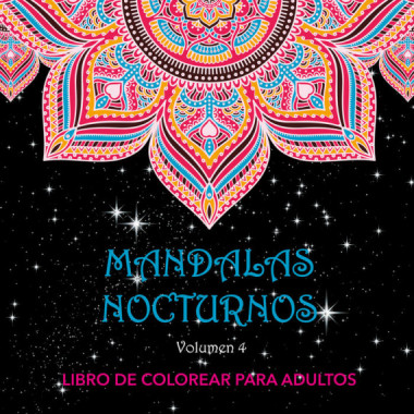Mandalas Nocturnos. Vol. 4   2024